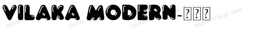 Vilaka Modern字体转换